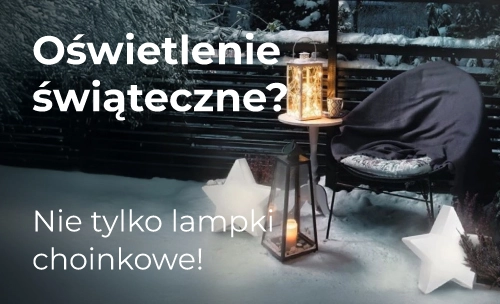 Oświetlenie świąteczne, czyli nie tylko lampki choinkowe